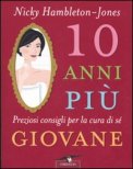 10 Anni più Giovane
