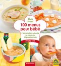 100 Menus Pour Bebè  — Livre
