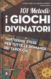101 Metodi: i Giochi Divinatori — Libro