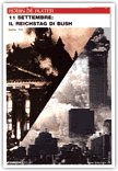 11 Settembre: il Reichstag di Bush — Libro