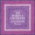 150 Bordi a Uncinetto — Libro