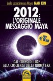 eBook - 2012 L'originale Messaggio Maya — eBook