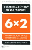 6x2 - Sei Brevi Lezioni da due Maestri del Marketing — Libro