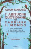 7 Abitudini Quotidiane per Cambiare il Mondo — Libro