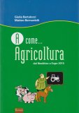 A come... Agricoltura — Libro