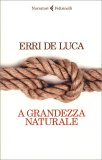 A Grandezza Naturale — Libro