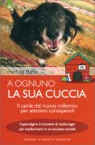 A Ognuno la sua Cuccia — Libro