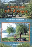 A Piccoli Passi a Fil d'Acqua — Libro