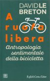 A Ruota Libera — Libro