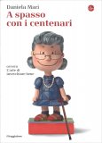 A Spasso con i Centenari — Libro