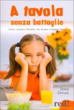 A Tavola senza Battaglie — Libro