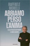 Abbiamo Dimenticato l'Anima — Libro