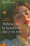 Abbraccio la Bambina che è in Me — Libro