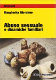 Abuso Sessuale e Dinamiche Familiari — Libro