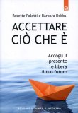 Accettare ciò che E'  — Libro