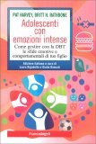 Adolescenti con Emozioni Intense — Libro