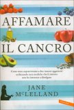 Affamare il Cancro — Libro