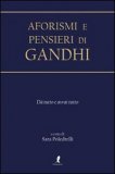 Aforismi e Pensieri di Gandhi  — Libro
