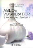 Aglio di Voghiera Dop — Libro
