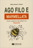 Ago, Filo e Marmellata — Libro