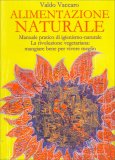 Alimentazione Naturale - Vol. 1 — Libro