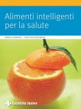 Alimenti Intelligenti per la Salute  — Libro