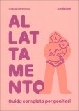 Allattamento - Guida Completa per Genitori — Libro