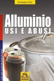 eBook - Alluminio Usi e Abusi — eBook