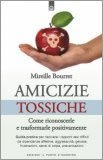 Amicizie Tossiche — Libro
