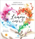 L'Amore Cos'è? — Libro