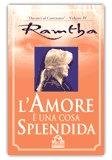 L'Amore è una Cosa Splendida — Libro