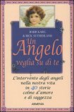 Un Angelo Veglia su di Te — Libro