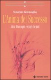 L'anima del Successo — Libro