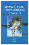 Anima e Cura: l'Azione Terapeutica — Libro