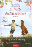 Anna dai Capelli Rossi Vol.7 - La Valle dell'Arcobaleno — Libro