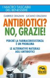 eBook - Antibiotici? No, Grazie — eBook