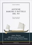Antiche Barche e Battelli del Po — Libro