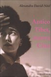 Antico Tibet, Nuova Cina  — Libro