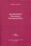 Antroposofia, Psicosofia, Pneumatosofia  — Libro