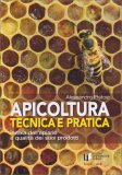 Apicoltura Tecnica e Pratica — Libro