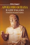 Apollonio di Tiara - Il Gesù Pagano  — Libro