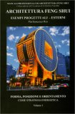 Architettura Feng Shui Esempi Progettuali -  Esterni. Vol.1 — Libro
