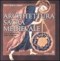 Architettura Sacra Medievale — Libro