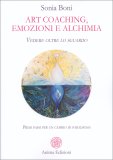 Art Coaching, Emozioni e Alchimia — Libro