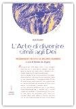 L'arte di divenire simili agli Dei — Libro