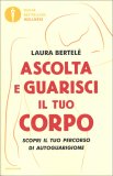 Ascolta e Guarisci il tuo Corpo — Libro
