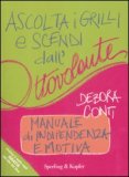 Ascolta i Grilli e Scendi dall'Ottovolante — Libro