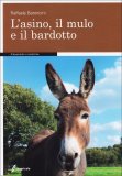L'Asino, il Mulo e il Bardotto — Libro