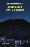 Assassinio A Ponte A Vicchio — Libro