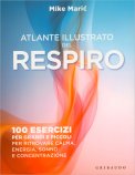 Atlante Illustrato Del Respiro — Libro